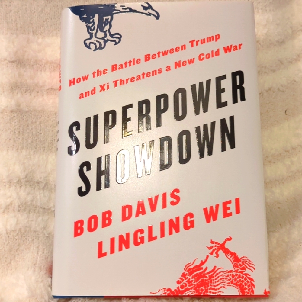 SUPERPOWER SHOWDOWN BY BOB DAVIS AND LINGLING WEI